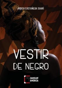 "Vestir de negro" de Judith Castañeda en Librerías El Sótano