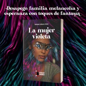"La mujer violeta" de Mariana Carbajal Rosas en Librerías El Sótano