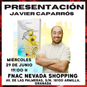 Javier Caparrós presenta “Curiosos infortunios” en Fnac Granada