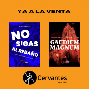 NO SIGAS AL REBAÑO y GAUDIUM MAGNUM en Librería Cervantes